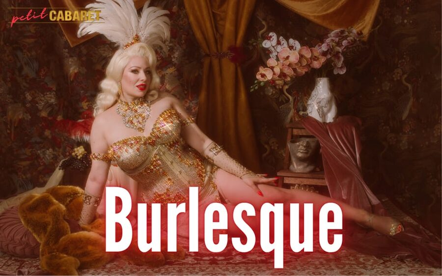Dresden: BURLESQUE - "The art of sensual seduction" - Where the mood hits: Petit Cabaret and Dresden after dark