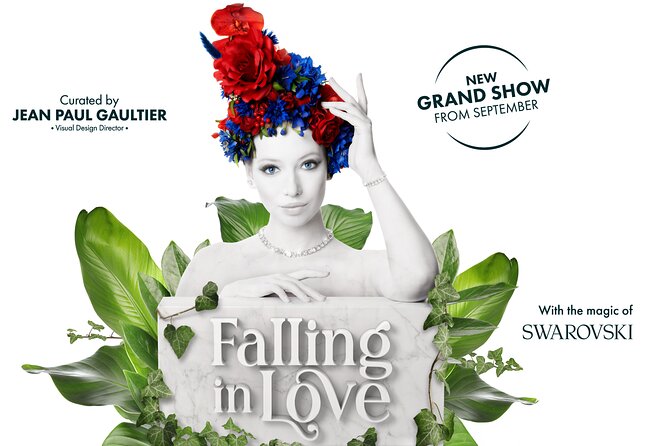 FALLING | IN LOVE Grand Show at Friedrichstadt-Palast Berlin - FALLING | IN LOVE: Jean Paul GAULTIER Meets Swarovski-Grade Glamor